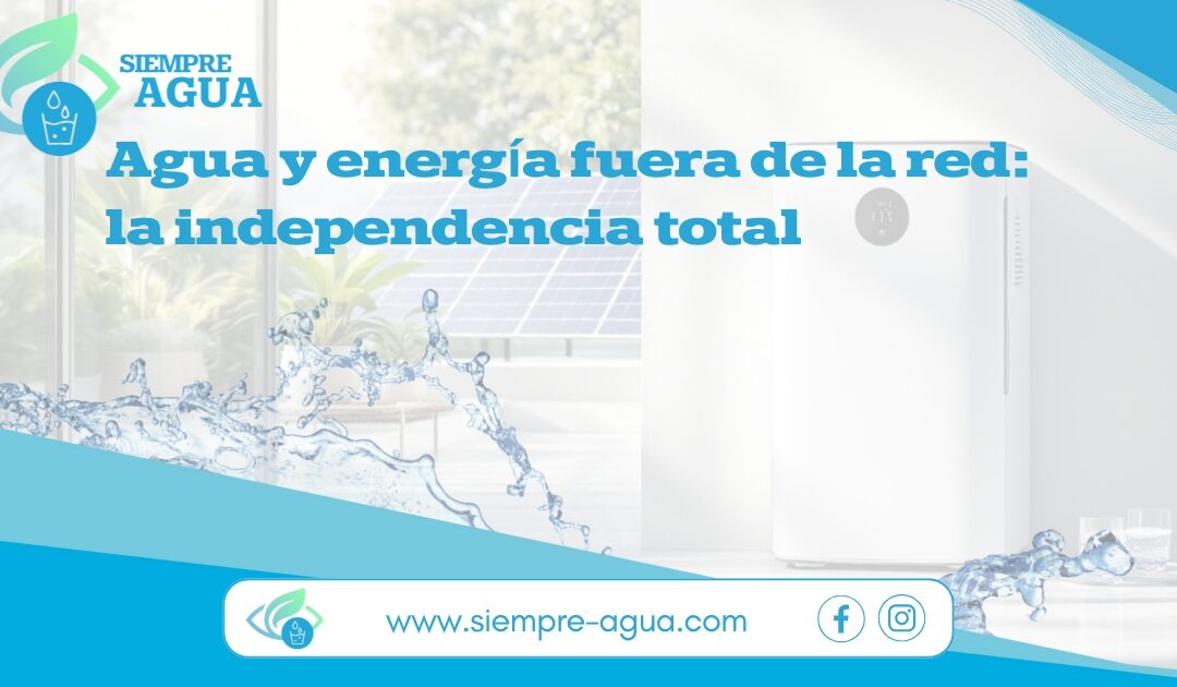 Agua y energía fuera de la red: Combina una máquina de agua con paneles solares para lograr la independencia total